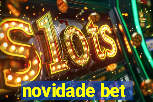 novidade bet